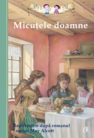 Carti pentru adulti si adolescenti - Micuţele doamne, autor Deanna McFadden,Louisa May Alcott