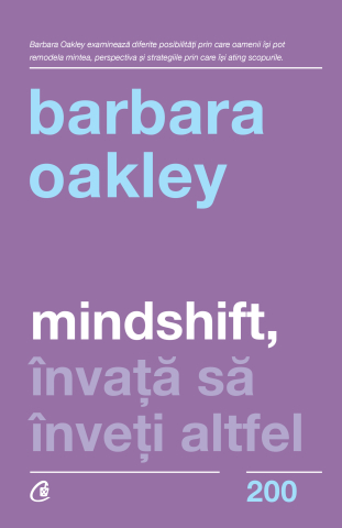 Carti pentru adulti si adolescenti - Mindshift, autor Barbara Oakley
