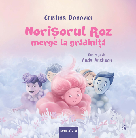 Carti pentru adulti si adolescenti - Norișorul roz merge la grădiniță, autor Cristina Donovici,Anda Ansheen