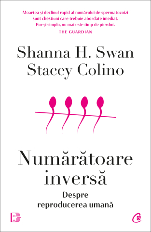 Carti pentru adulti si adolescenti - Numărătoare inversă, autor Shanna H. Swan,Stacey Colino