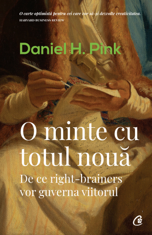 Carti pentru adulti si adolescenti - O minte cu totul nouă, autor Daniel Pink