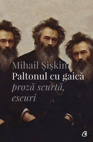 Carti pentru adulti si adolescenti - Paltonul cu gaică, autor Mihail Șișkin