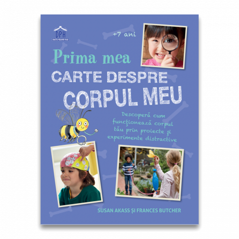 Cărți Educative, Activități - Prima mea carte despre corpul uman