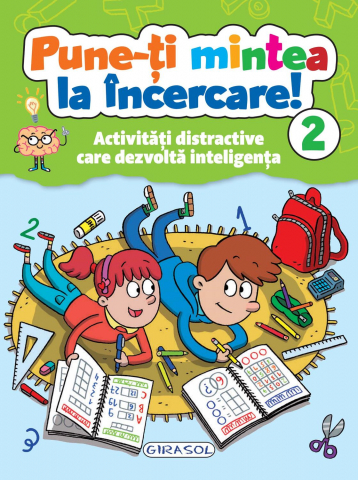 Cărți Educative, Activități - Pune-ti mintea la incercare! Vol. 2