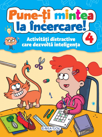 Cărți Educative, Activități - Pune-ti mintea la incercare! Vol. 4