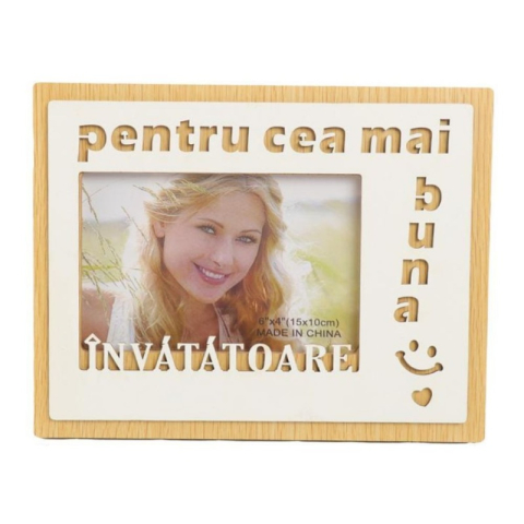 Casă, gradină și bricolaj - Rama foto, MDF, 10x15cm, No.R-22, mesaj "pentru cea mai buna Invatatoare"