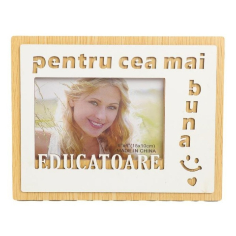 Casă, gradină și bricolaj - Rama foto, MDF, 10x15cm, No.R-23, mesaj "pentru cea mai buna Educatoare"