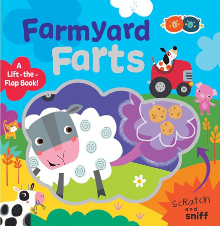 Cărți Educative, Activități - Razuieste Si Miroase - Farmyard Fart Book