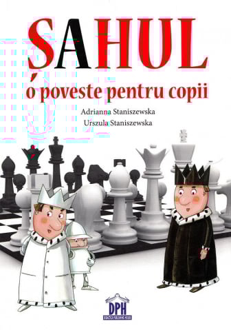 Cărți Educative, Activități - Sahul - O poveste pentru copii