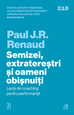 Carti pentru adulti si adolescenti - Semizei, extratereștri și oameni obișnuiți, autor Paul J. R. Renaud