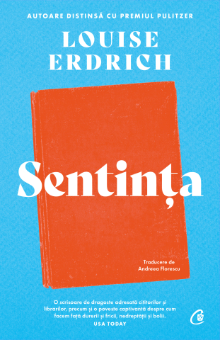 Carti pentru adulti si adolescenti - Sentința, autor Louise Erdrich
