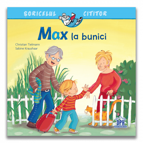 Cărți Educative, Activități - Soricelul cititor - Max la bunici