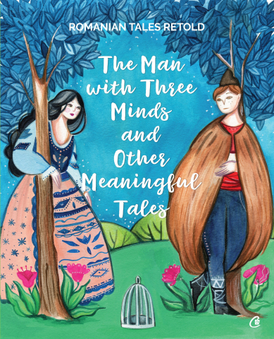 Carti pentru adulti si adolescenti - The Man with Three Minds and Other Meaningful Tales, autor Răzvan Năstase,Yanna Zosmer