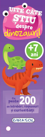 Cărți Educative, Activități - Uite cate stiu despre dinozauri!