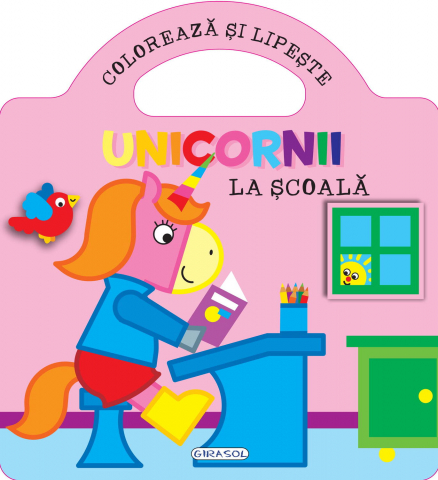Cărți Educative, Activități - Unicornii - La scoala