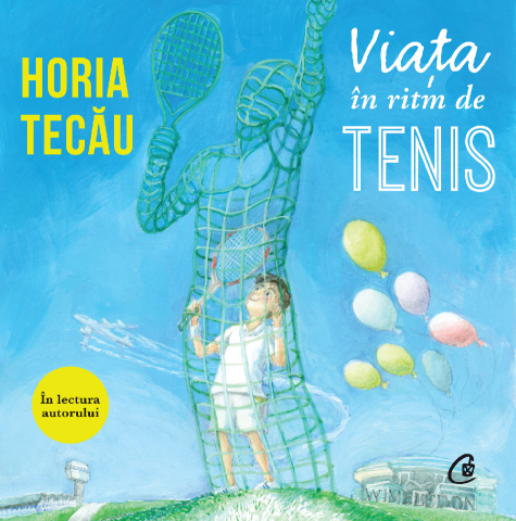 Carti pentru adulti si adolescenti - Viața în ritm de tenis (AUDIOBOOK CD), autor Horia Tecău