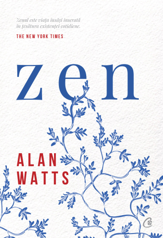Carti pentru adulti si adolescenti - Zen, autor Alan Watts