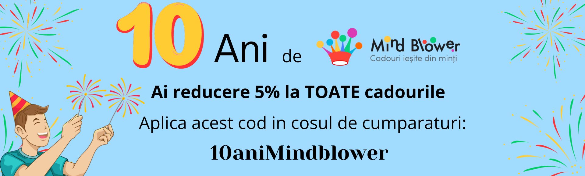 10 ani de mindblower