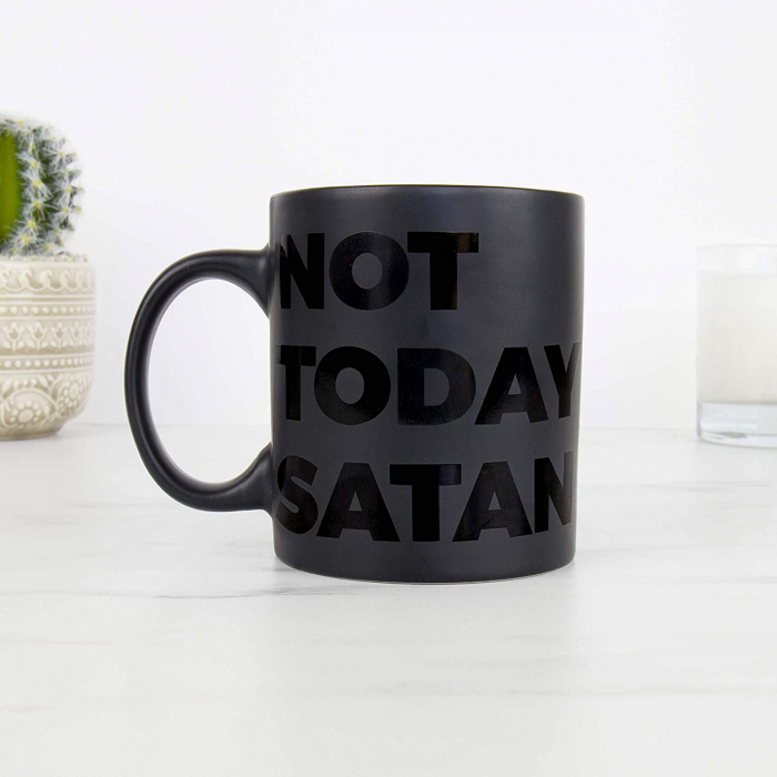 Cana traznita Not Today Satan [1]