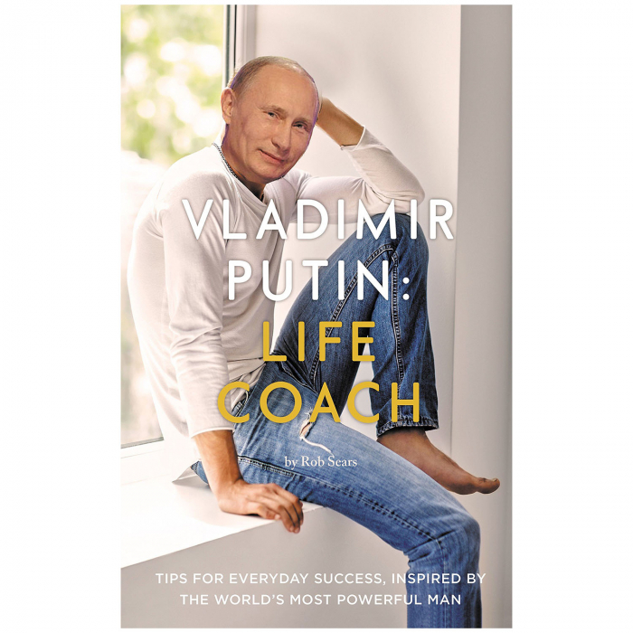 Vladimir Putin: Life coach [9]