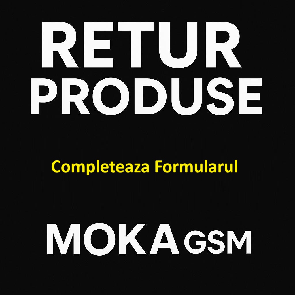 retur produs moka gsm