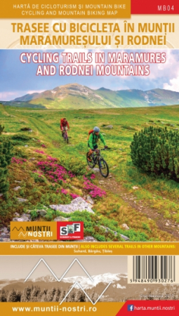Harti si carti - Harta Schubert&Franzke Trasee cicloturistice in muntii Maramuresului si Rodnei