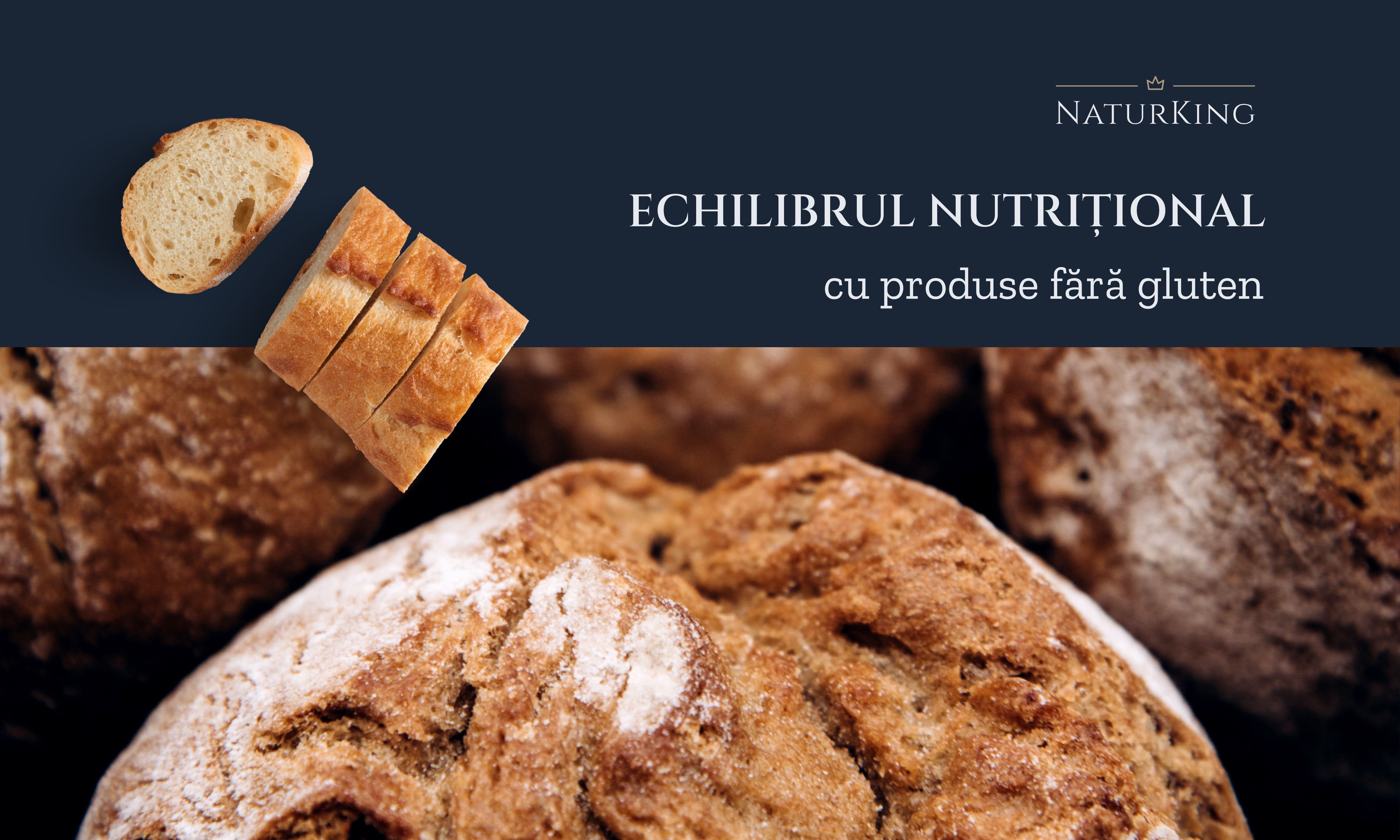 Cum să îți menții echilibrul nutrițional cu produse fără gluten de la NaturKing