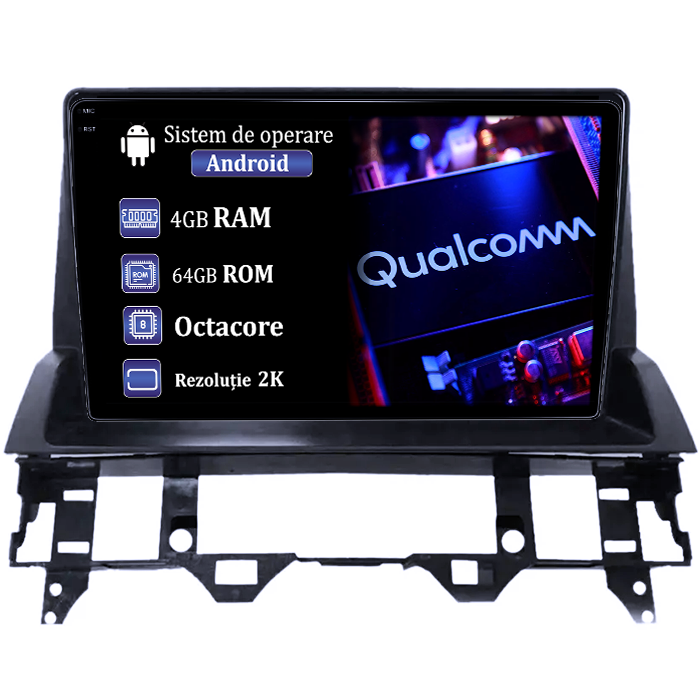 Navigatie dedicata Mazda 6 2002-2008, 4GB RAM 64GB ROM, Procesor Qualcomm Octacore, Android 14, Rezolutie 2K, Display QLED 9", DSP, Carplay&Android Auto, SIM 4G [1]