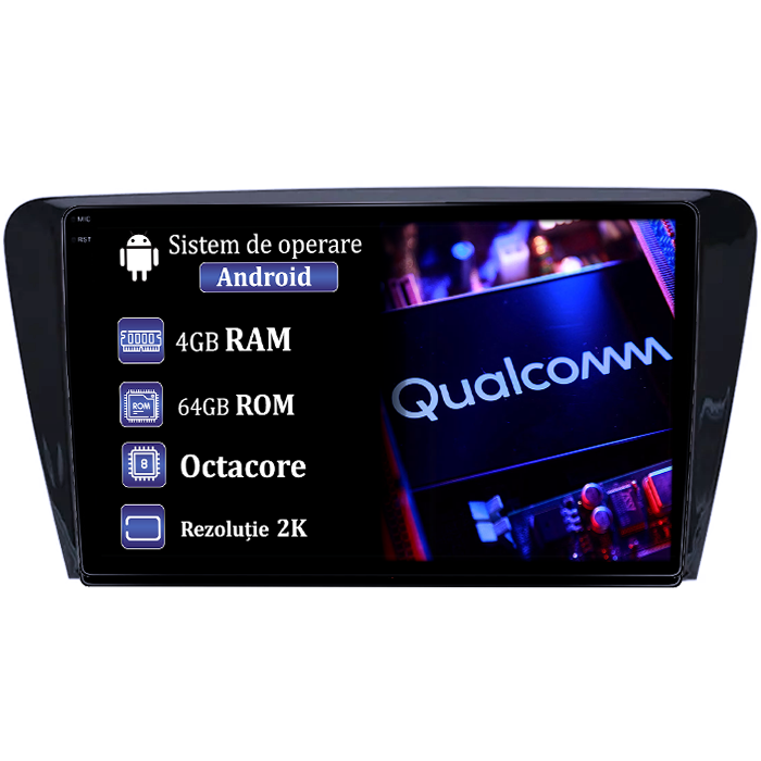 Navigatie dedicata Skoda Octavia 2013-2018, 4GB RAM 64GB ROM, Procesor Qualcomm Octacore, Android 14, Rezolutie 2K, Display QLED 10", DSP, Carplay&Android Auto, SIM 4G [1]