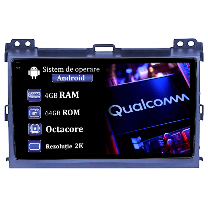 Navigatie dedicata Toyota Land Cruiser J120 Prado 2003-2009, 4GB RAM 64GB ROM, Procesor Qualcomm Octacore, Android 14, Rezolutie 2K, Display QLED 9", DSP, Carplay&Android Auto, SIM 4G [1]