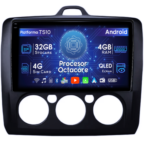 Focus (2004-2011) - Navigatie dedicata Focus 2004-2011 Clima Manuala, Neagra, 4GB RAM 32GB ROM, Octacore, Android 14, Display QLED 1K 9", DSP, Carplay&Android Auto, SIM 4G, Bluetooth, Ventilator Activ