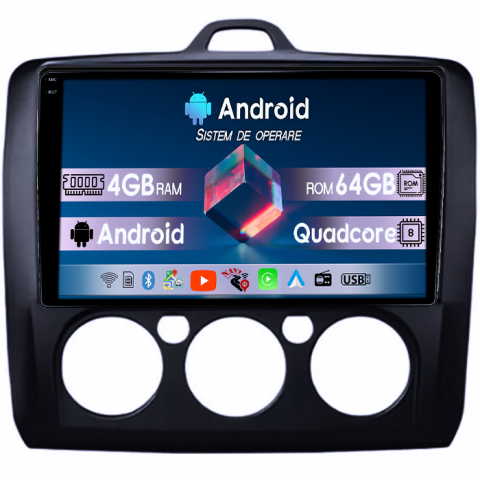 Focus (2004-2011) - Navigatie dedicata Focus 2004-2011 Clima Manuala, Neagra, 4GB RAM 64GB ROM, Quadcore, Android 14, Display QLED 1K 9", DSP, Carplay&Android Auto, Suport camere AHD