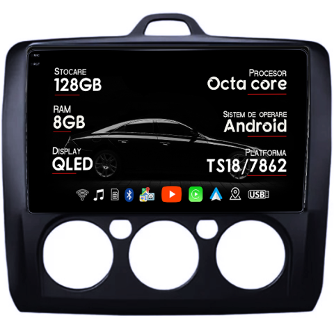 Focus (2004-2011) - Navigatie dedicata Focus 2004-2011 Clima Manuala, Neagra, 8GB RAM 128GB ROM, Octacore, Platforma TS18, Android 14, Display QLED 9â, Suporta camera 360Âş, DSP, Carplay&Android Auto, SIM 4G, Ventilato