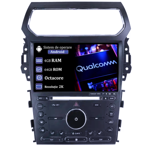 Ford Explorer 2011-2019 - Navigatie dedicata Ford Explorer 2011-2019, 4GB RAM 64GB ROM, Procesor Qualcomm Octacore, Android 14, Rezolutie 2K, Display QLED 9", DSP, Carplay&Android Auto, SIM