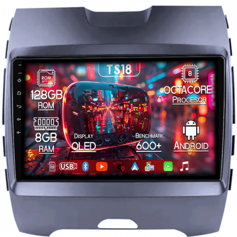 Ford - Navigatie dedicata Ford Edge 2015-2018, 8GB RAM 128GB ROM, Octacore, Platforma TS18, Android 13, Display QLED 9”, Suporta camera 360º, DSP, Carplay&Android Auto, SIM 4G, Ventilator Activ