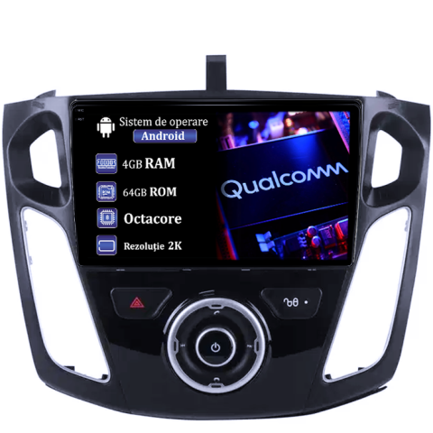 Focus 3 (2011-2018) - Navigatie dedicata Ford Focus 3 2012-2018, 4GB RAM 64GB ROM, Procesor Qualcomm Octacore, Android 14, Rezolutie 2K, Display QLED 9", DSP, Carplay&Android Auto, SIM 4G
