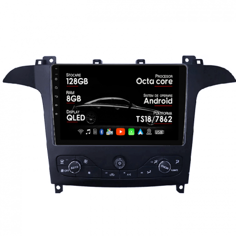 S-Max 2007-2008 - Navigatie dedicata Ford S-Max 2007-2008, 8GB RAM 128GB ROM, Octacore, Platforma TS18, Android 14, Display QLED 9”, Suporta camera 360º, DSP, Carplay&Android Auto, SIM 4G, Ventilator Activ