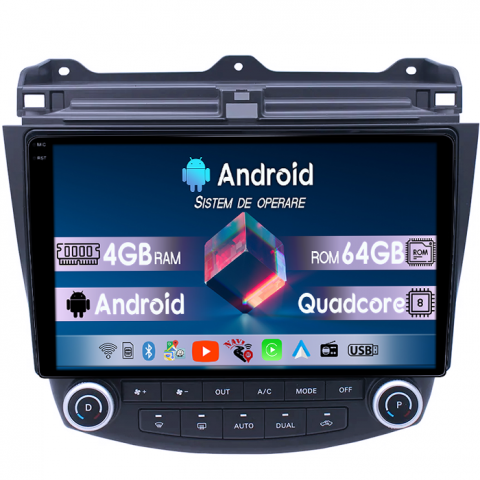 Honda - Navigatie dedicata Honda Accord VII 2003-2008, 4GB RAM 64GB ROM, Quadcore, Android 14, Display QLED 1K 10", DSP, Carplay&Android Auto, Suport camere AHD