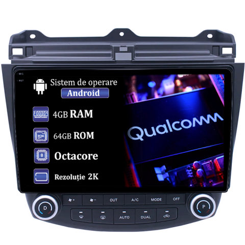 Accord 7 2003-2008 - Navigatie dedicata Honda Accord VII 2003-2008, 4GB RAM 64GB ROM, Procesor Qualcomm Octacore, Android 14, Rezolutie 2K, Display QLED 10", DSP, Carplay&Android Auto, SIM 4G