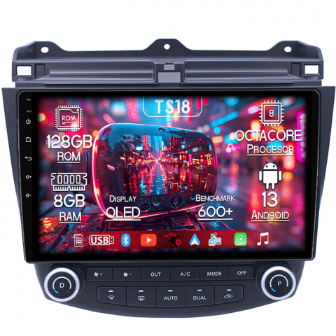Honda - Navigatie dedicata Honda Accord VII 2003 - 2008, 8GB RAM 128GB ROM, Octacore, Platforma TS18, Android 13, Display QLED 10”, Suporta camera 360º, DSP, Carplay&Android Auto, SIM 4G, Ventilator Activ