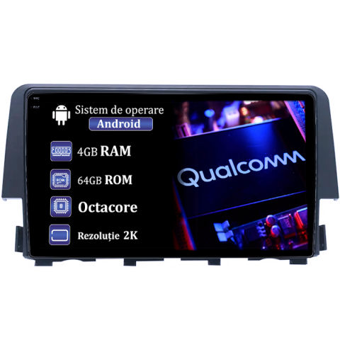 Civic (2016+) - Navigatie dedicata Honda Civic 2016-2020, 4GB RAM 64GB ROM, Procesor Qualcomm Octacore, Android 14, Rezolutie 2K, Display QLED 9", DSP, Carplay&Android Auto, SIM 4G