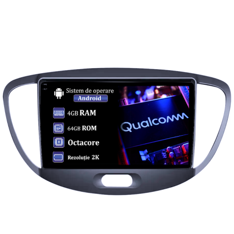 i10 2007-2013 - Navigatie dedicata Hyundai i10 2007-2013, 4GB RAM 64GB ROM, Procesor Qualcomm Octacore, Android 14, Rezolutie 2K, Display QLED 9", DSP, Carplay&Android Auto, SIM 4G