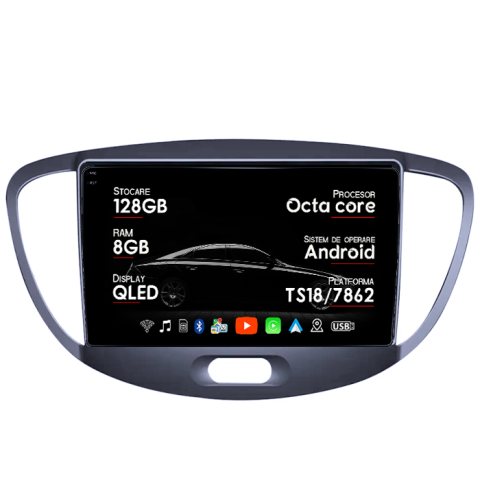 i10 2007-2013 - Navigatie dedicata Hyundai i10 2007-2013, 8GB RAM 128GB ROM, Octacore, Platforma TS18, Android 13, Display QLED 9”, Suporta camera 360º, DSP, Carplay&Android Auto, SIM 4G, Ventilator Activ