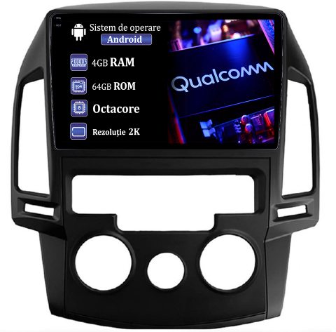 I30 2007-2012 - Navigatie dedicata Hyundai i30 2007-2012, clima manuala, 4GB RAM 64GB ROM, Procesor Qualcomm Octacore, Android 14, Rezolutie 2K, Display QLED 9", DSP, Carplay&Android Auto, SIM 4G