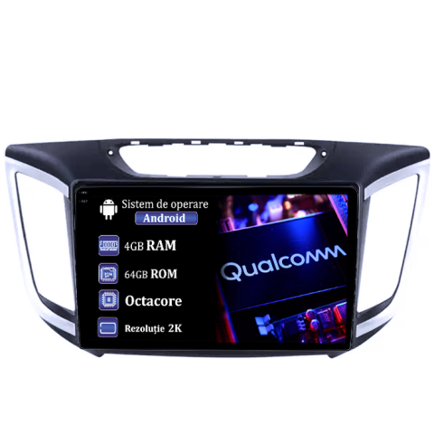 IX25 2015-2019 - Navigatie dedicata Hyundai IX25 2015-2019, 4GB RAM 64GB ROM, Procesor Qualcomm Octacore, Android 14, Rezolutie 2K, Display QLED 9", DSP, Carplay&Android Auto, SIM 4G