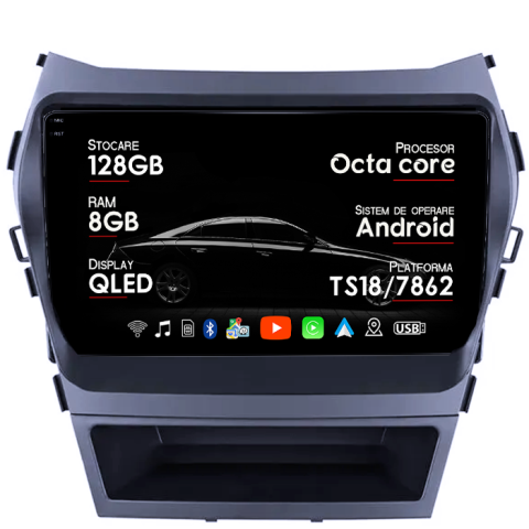 IX45 2013-2017 - Navigatie dedicata Hyundai IX45 2013-2017, 8GB RAM 128GB ROM, Octacore, Platforma TS18, Android 14, Display QLED 9â, Suporta camera 360Âş, DSP, Carplay&Android Auto, SIM 4G, Ventilator Activ