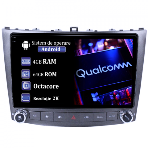 IS250 2010-2018 - Navigatie dedicata Lexus IS250 2005-2013, 4GB RAM 64GB ROM, Procesor Qualcomm Octacore, Android 14, Rezolutie 2K, Display QLED 9", DSP, Carplay&Android Auto, SIM 4G