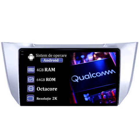 RX300 RX330 RX350 RX400H 2003-2009 - Navigatie dedicata Lexus RX300 RX330 RX350 RX400H 2003-2009, 4GB RAM 64GB ROM, Procesor Qualcomm Octacore, Android 14, Rezolutie 2K, Display QLED 10", DSP, Carplay&Android Auto, SIM 4G