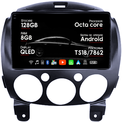 Navigatii Dedicate - Navigatie dedicata Mazda 2 2007-2014, 8GB RAM 128GB ROM, Octacore, Platforma TS18, Android 14, Display QLED 9", Suporta camera 360", DSP, Carplay&Android Auto, SIM 4G, Ventilator Activ