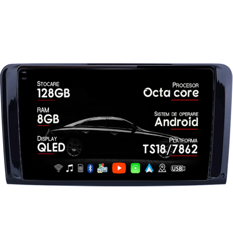 ML W164 2005-2012 - Navigatie dedicata Mercedes ML W164, 8GB RAM 128GB ROM, Octacore, Platforma TS18, Android 13, Display QLED 9”, Suporta camera 360º, DSP, Carplay&Android Auto, SIM 4G, Ventilator Activ